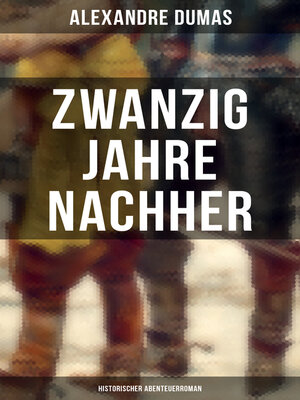 cover image of Zwanzig Jahre nachher